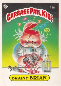 1985 Topps Garbage Pail Kids Series 2 (UK) #72b Brainy Brian Front