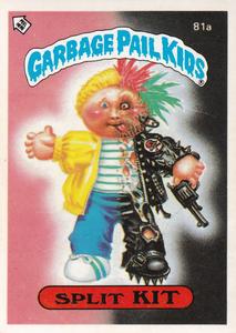 1985 Topps Garbage Pail Kids Series 2 (UK) #81a Split Kit Front