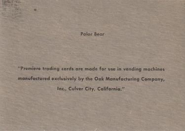 1960 Premiere/Oak Animals (R724-6) #NNO Polar Bear Back
