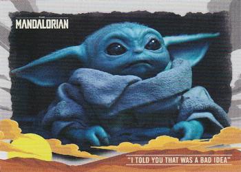 2020 Topps Star Wars The Mandalorian Journey of the Child #19 “I Told You that was a Bad Idea” Front