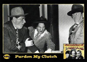 2015 RRParks Chronicles of the Three Stooges #105 Pardon My Clutch Front