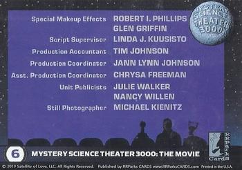 2019 RRParks Mystery Science Theater 3000 Series Three - MST3K: The Movie #6 Special Makeup Effects - Script Supervisor - Back