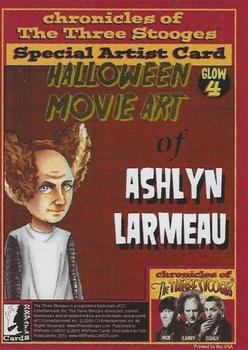2015 RRParks Chronicles of the Three Stooges - Halloween Movie Art: Glow in the Dark: Ashlyn Larmeau #Glow 4 Dracularry Back