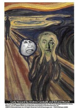 2015 RRParks Chronicles of the Three Stooges - Stooges Messterpieces #NNO Curly Howard by Andrew Cambalik and Edvard Munch Front