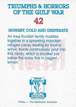 1991 Triumphs & Horrors of the Gulf War #42 Hungry, Cold and Desperate Back