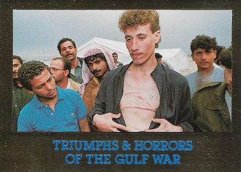 1991 Triumphs & Horrors of the Gulf War - Gold Foil Edition #32 An Iraqi Torture Victim Front