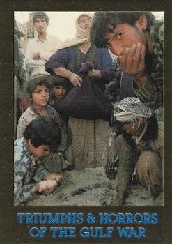 1991 Triumphs & Horrors of the Gulf War - Gold Foil Edition #49 Refugees Devour Bread Crumbs Front