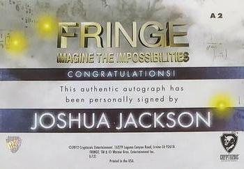 2012 Cryptozoic Fringe Seasons 1 & 2 - Autographs #A2 Joshua Jackson Back