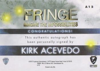 2012 Cryptozoic Fringe Seasons 1 & 2 - Autographs #A12 Kirk Acevedo Back