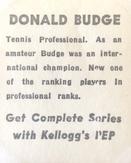 1948 Kellogg's PEP #NNO Donald Budge Back