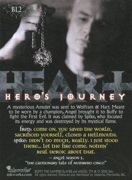 2005 Inkworks Spike the Complete Story - Hero's Journey #BL2 Heart Back
