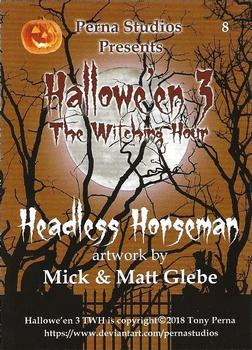 2018 Perna Studios Hallowe'en 3: The Witching Hour #8 Headless Horseman Back