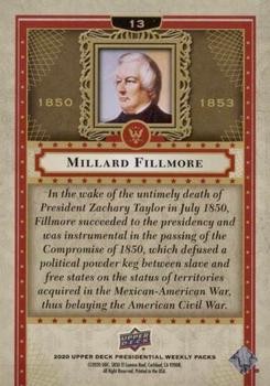 2020 Upper Deck Presidential Weekly Packs #13 Millard Fillmore Back