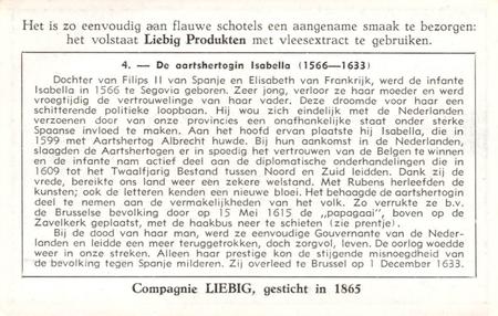 1951 Liebig Vreemde Prinsessen in Belgie (Princesses Visiting Belgium) (Dutch Text) (F1527, S1518) #4 De aartshertogin Isabella (1566-1633) Back