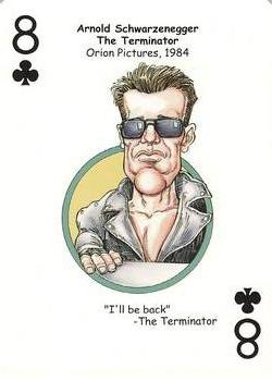 2006 Hero Decks Hooray for Hollywood Playing Cards #8♣ Arnold Schwarzenegger Front