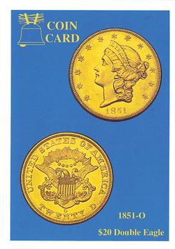 1991 Liberty Bell Coin Cards #43 1851-O $20 Double Eagle Front