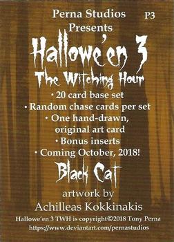 2018 Perna Studios Hallowe'en 3: The Witching Hour - Promos #P3 Black Cat Back