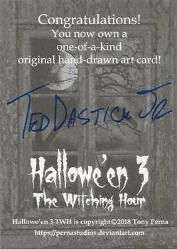 2018 Perna Studios Hallowe'en 3: The Witching Hour - Artist Sketch #NNO Ted Dastick Jr. Back