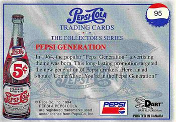 1994 Dart Pepsi-Cola Collector's Series 1 #95 Pepsi Generation Back