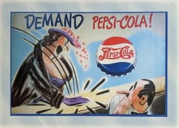 1994 Dart Pepsi-Cola Collector's Series 1 - Promos #P2 Demand Pepsi-Cola Front