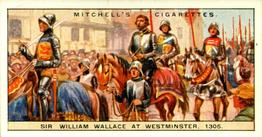 1929 Mitchell's Scotland's Story #13 Wallace at Westminster, 1305 Front