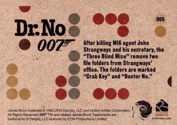 2012 Rittenhouse James Bond 50th Anniversary Series 1 - Dr. No Throwback #005 After killing MI6 agent John Strangways and hi Back