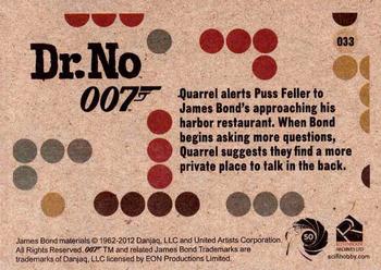 2012 Rittenhouse James Bond 50th Anniversary Series 1 - Dr. No Throwback #033 Quarrel alerts Puss Feller to James Bond's app Back
