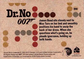 2012 Rittenhouse James Bond 50th Anniversary Series 1 - Dr. No Throwback #056 James Bond sits closely next to Miss Taro on h Back