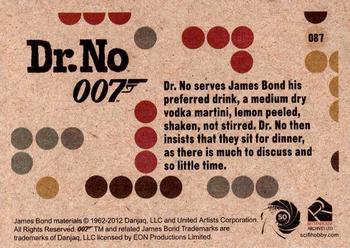 2012 Rittenhouse James Bond 50th Anniversary Series 1 - Dr. No Throwback #087 Dr. No serves James Bond his preferred drink, Back
