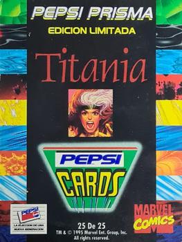 1994 Pepsi Marvel - Prismatic 25-Card Set #25 Titania Back