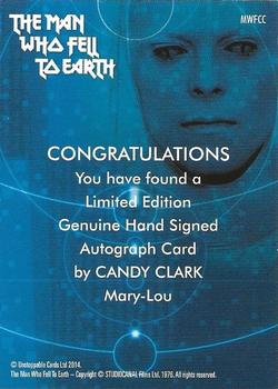 2015 Unstoppable Cards The Man Who Fell To Earth - Autographs #MWFCC Candy Clark Back