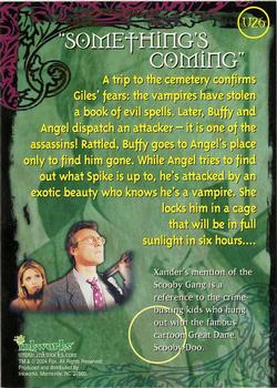 2004 Inkworks Buffy the Vampire Slayer The Ultimate Collection #U26 'Something's Coming' Back