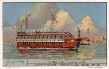 1935 Liebig Praalbooten van voorheen (Luxurious Ships of Bygone Days) (Dutch Text) (F1319, S1322) #3 De Bucentoro van Venetie Front