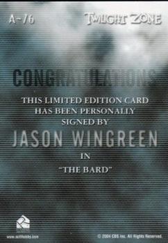 2005 Rittenhouse Twilight Zone Science and Superstition Series 4 - Autographs #A-76 Jason Wingreen Back