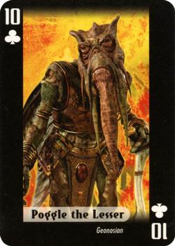 2007 Cartamundi Star Wars Villains Playing Cards #10♣ Poggle the Lesser Front