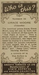 1936 Ardath Who Is This? #34 Grace Moore Back