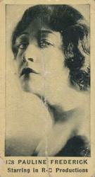1922 Tobacco Products Corp Film Stars (C142) #128 Pauline Frederick Front