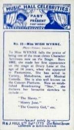 1930 R&J. Hill Music Hall Celebrities Past and Present (Small) #22 Wish Wynne Back
