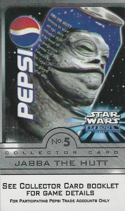 1999 Pepsi Star Wars Episode I #5 Jabba The Hutt Front