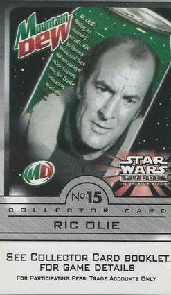 1999 Pepsi Star Wars Episode I #15 Ric Olie Front