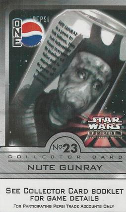 1999 Pepsi Star Wars Episode I #23 Nute Gunray Front