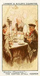 1934 Lambert & Butler London Characters #7 The Coffee-Stall Keeper Front