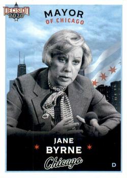 2020 Decision 2020 - Chicago Politics #C4 Jane Byrne Front