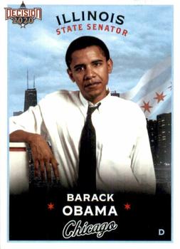 2020 Decision 2020 - Chicago Politics #C9 Barack Obama Front