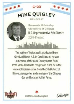 2020 Decision 2020 - Chicago Politics #C23 Mike Quigley Back