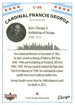 2020 Decision 2020 - Chicago Politics #C35 Cardinal Francis George Back