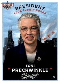 2020 Decision 2020 - Chicago Politics #C45 Toni Preckwinkle Front
