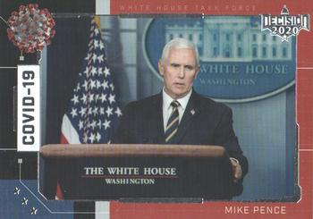2020 Decision 2020 - COVID-19 White House Task Force #COV-2 Mike Pence Front