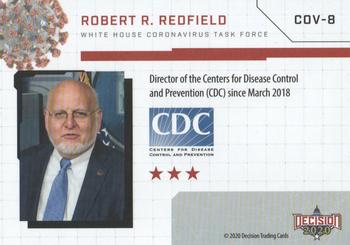 2020 Decision 2020 - COVID-19 White House Task Force #COV-8 Robert R. Redfield Back