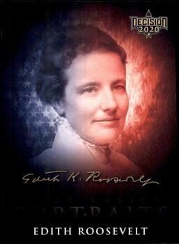 2020 Decision 2020 - First Lady Portraits #FLP3 Edith Roosevelt Front